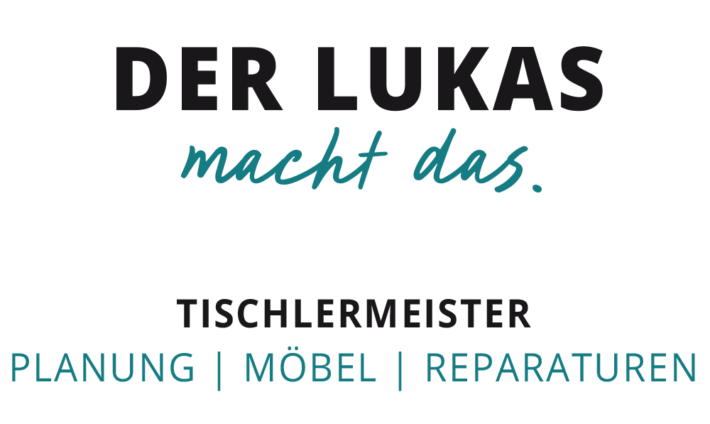 DER LUKAS macht das.